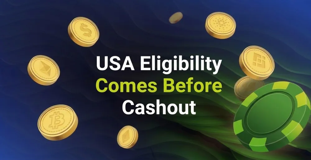 USA Eligibility Comes Before Cashout